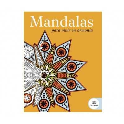 Libro colorear Mandalas para vivir en Armonia Editorial Granica