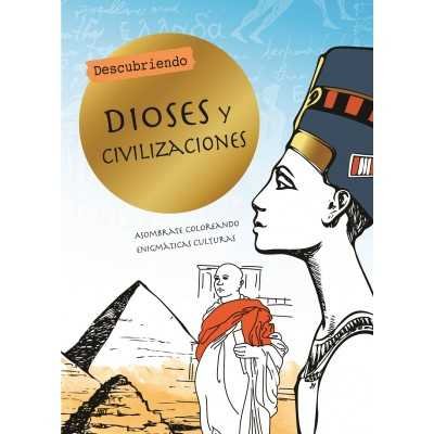 Libro para Pintar Descubriendo Dioses y Civilizaciones 23x23 cm 48 pág. Editorial Splash